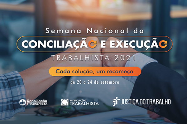 600x400 - Semana da Concilação e Execução 2021.png