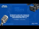 Ações do TRT-13: Entrevista - Tambaú Debate