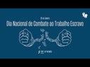 Dia Nacional de Combate ao Trabalho Escravo | TRT-13 - Vídeo Institucional (2025) (com LIBRAS) Dia Nacional de Combate ao Trabalho Escravo | TRT-13 - Vídeo Institucional (2025) (com LIBRAS)